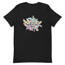 Load image into Gallery viewer, Sex Toys Are Better Than Boys Tee
